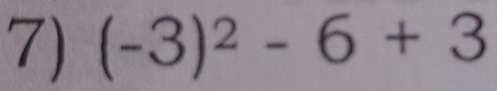 (-3)^2-6+3