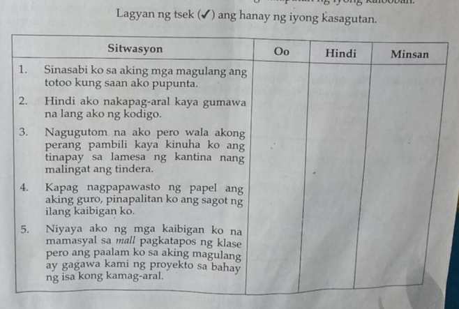 Lagyan ng tsek (✔) ang hanay ng iyong kasagutan.