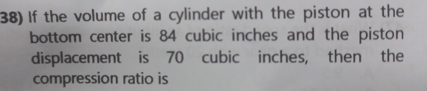 Solved: If the volume of a cylinder with the piston at the bottom ...