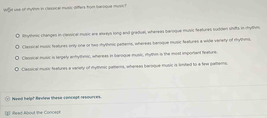 Solved: What use of rhythm in classical music differs from baroque ...