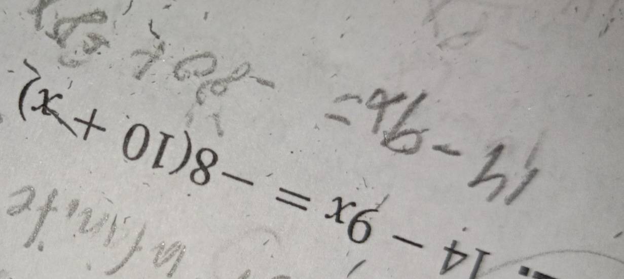 (x + 01)8- = x6 - p