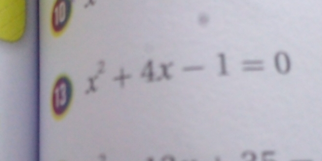 a x^2+4x-1=0