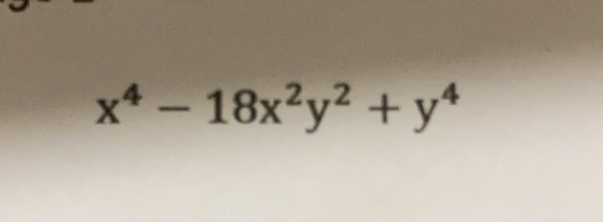 x^4-18x^2y^2+y^4