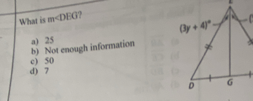 What is m ?
a) 25
b) Not enough information
c) 50
d) 7