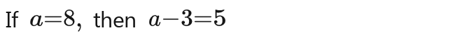 If a=8 ，then a-3=5