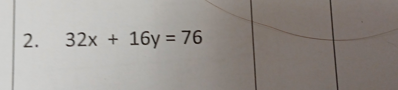 32x+16y=76