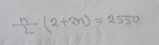  n/2 (2+2n)=2550