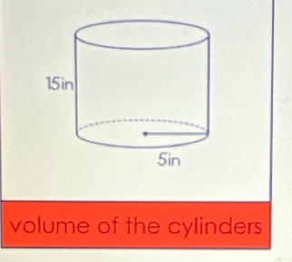 volume of the cylinders