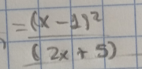 =frac (x-1)^2(2x+5)