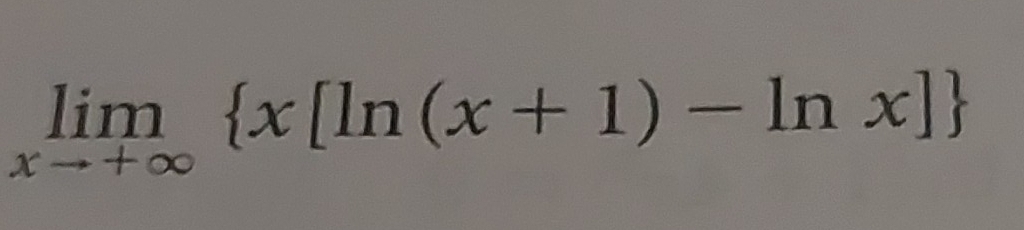 limlimits _xto +∈fty  x[ln (x+1)-ln x]