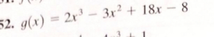 g(x)=2x^3-3x^2+18x-8