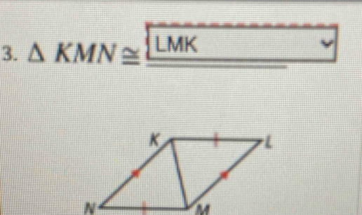 △ KMN≌ _ LMK