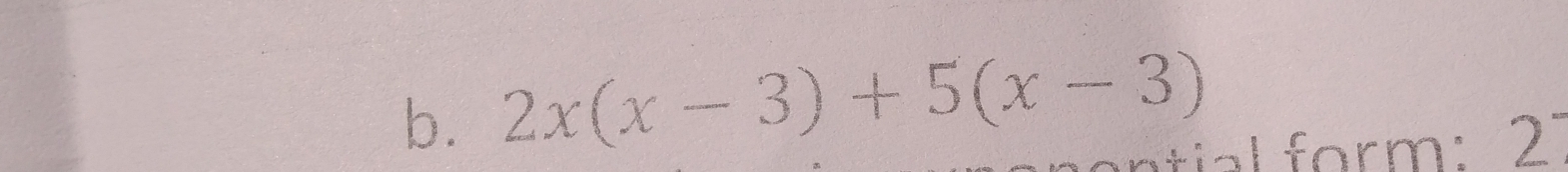 2x(x-3)+5(x-3)