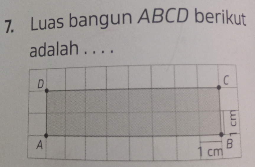 Luas bangun ABCD berikut 
adalah . . . .