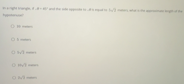 Solved: In a right triangle, if ∠ θ =45° and the side opposite to 2θ is ...