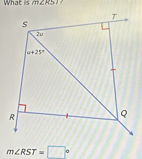 What is m∠ RSI ?
m∠ RST=□°