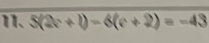 5(2c+b)=6(c+2) ^ =-43