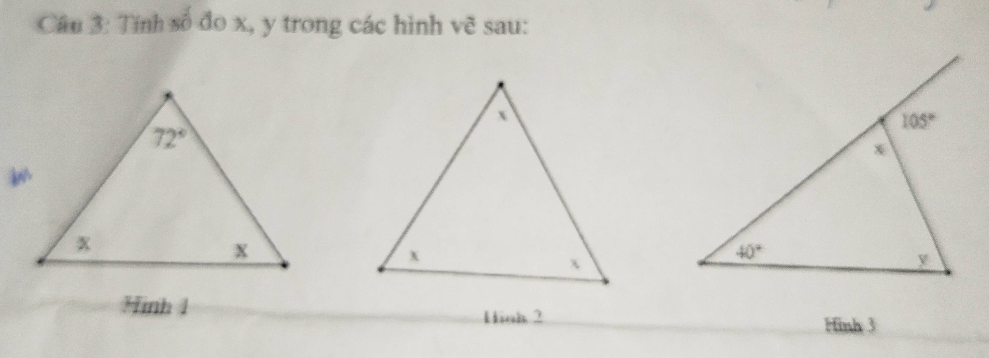 Tính số đo x, y trong các hình vẽ sau:
Hình 1
Hinh 2 Hinh 3