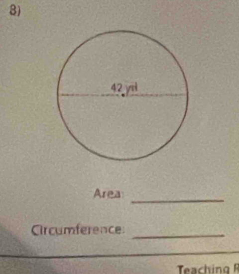 Area_ 
Circumference:_