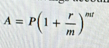 A=P(1+ r/m )^mr