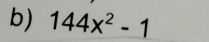 144x^2-1