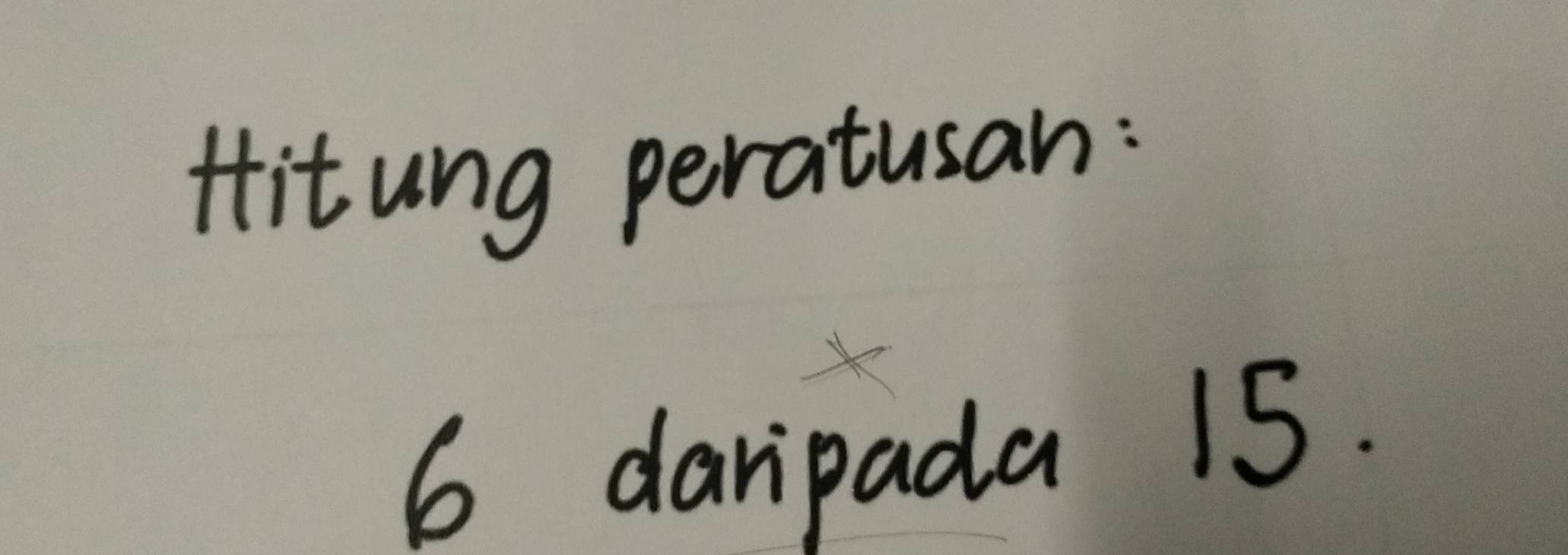 Hit wng peratusan:
6 daripada 15.