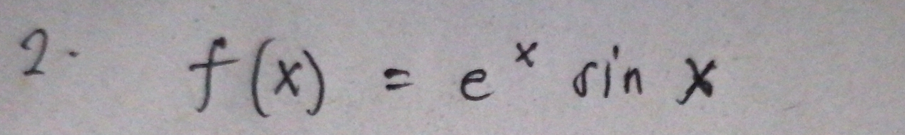 f(x)=e^xsin x