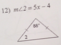 m∠ 2=5x-4