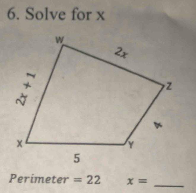 Solve for x
□ erimet le. =22 x= _