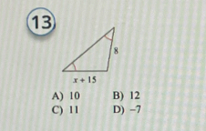 1
A) 10 B) 12
C) 11 D) -7