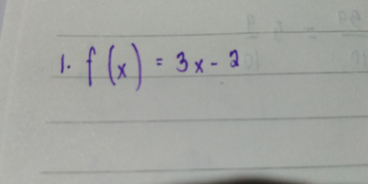 f(x)=3x-2