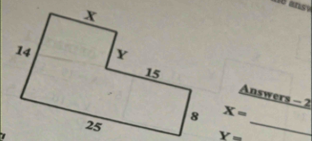 ue a s 
Answers - 2
X=
X=
_