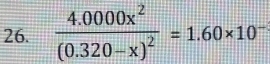 frac 4.0000x^2(0.320-x)^2=1.60* 10^-