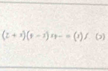 (z+x)(y-1)xy-=(x)f