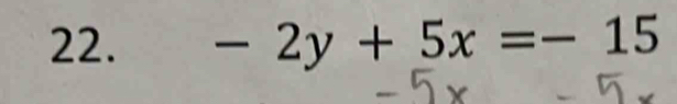 -2y+5x=-15