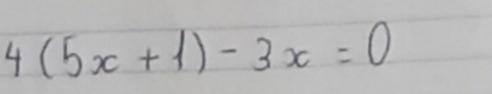 4(5x+1)-3x=0