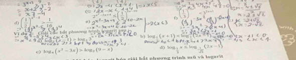 ( 1/2 )^x^2-5> 1/16 
f) 
with 
à i các bắt phượng 
b) (x 11=105t^
( 
c) log _4(x^2-3x)>log _2(9-x) d) 1 x < log 2x-1
ga giải bắt phương trình mũ và logarit