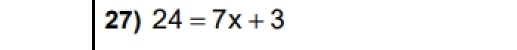 24=7x+3