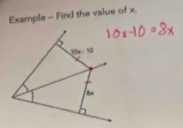 Example - Find the value of x.
10x-10
8x