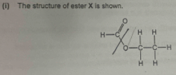 The structure of ester X is shown.