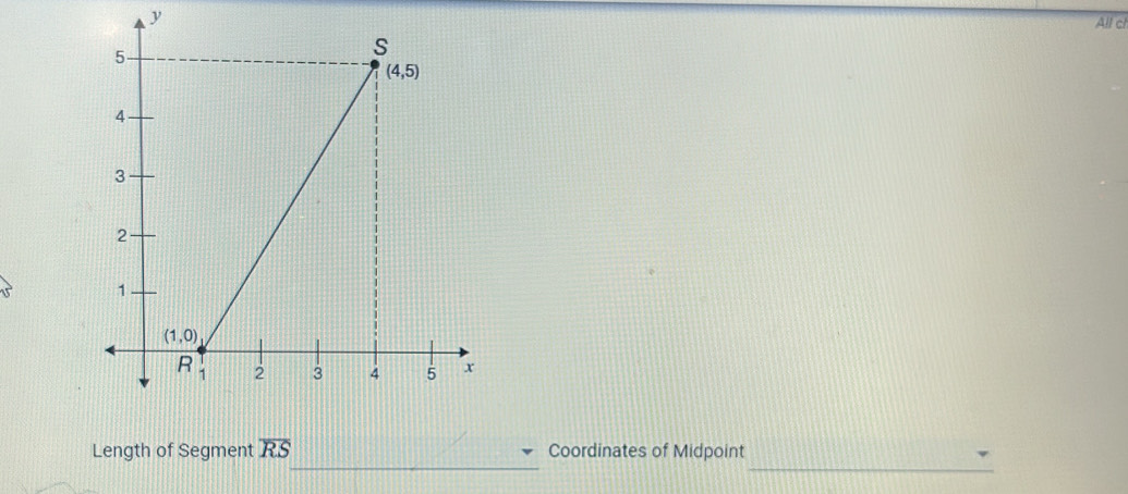 All cl
_
_
Length of Segment overline RS Coordinates of Midpoint