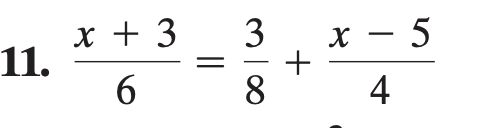  (x+3)/6 = 3/8 + (x-5)/4 