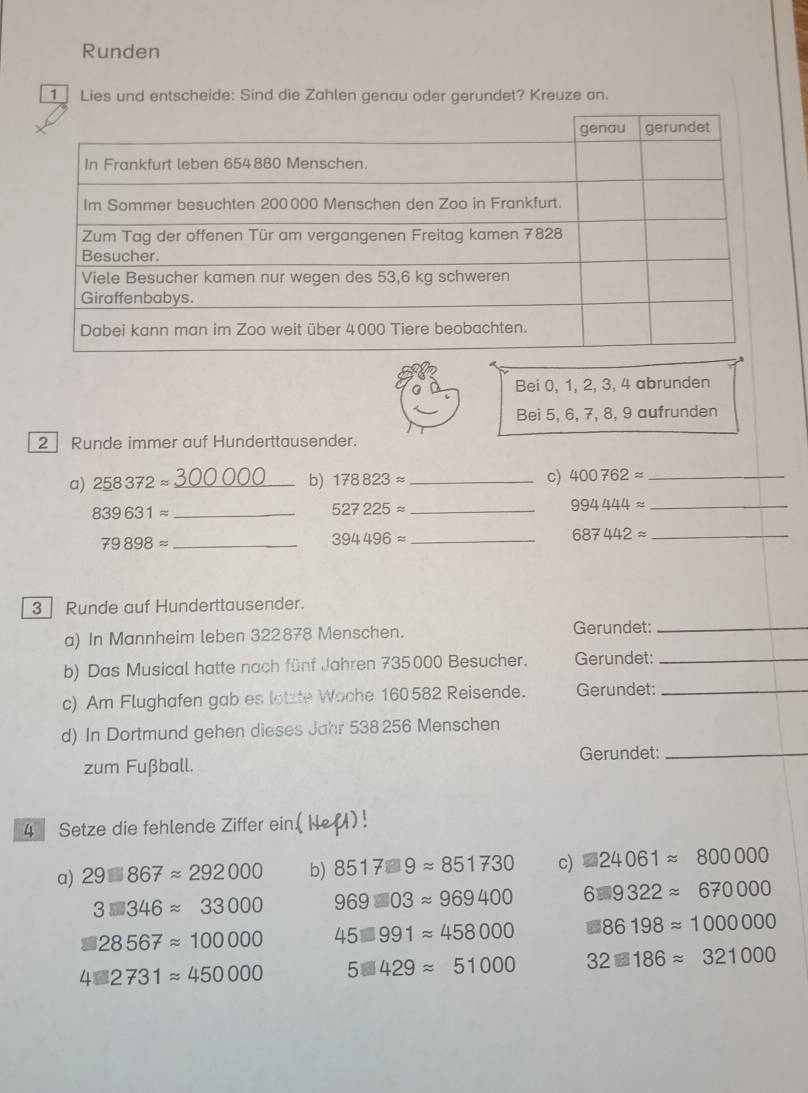 Gelöst:Runden Lies und entscheide: Sind die Zahlen genau oder gerundet ...