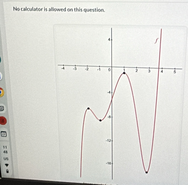 No calculator is allowed on this question.
m
11
48
US