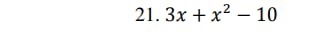 3x+x^2-10