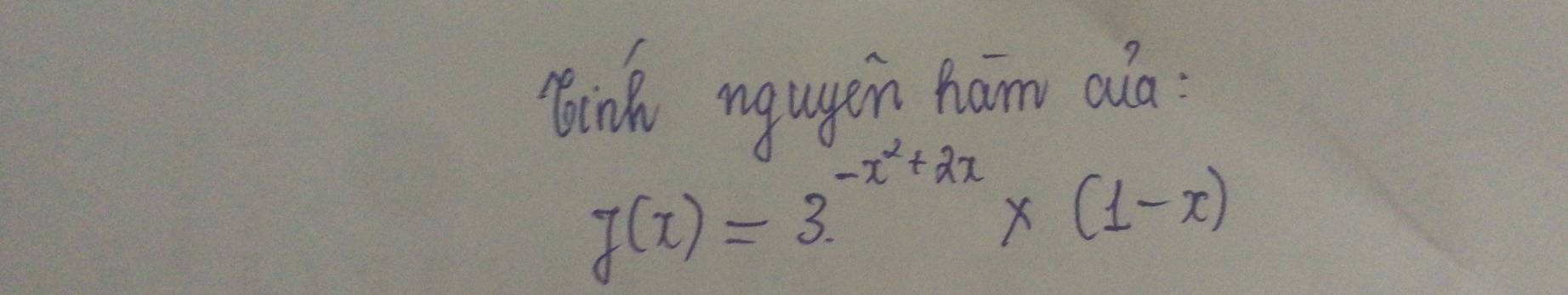 Bink ngugen ham aua:
J(x)=3^(-x^2)+2x* (1-x)