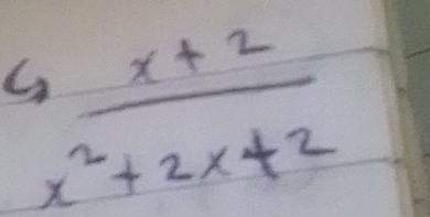  (x+2)/x^2+2x+2 