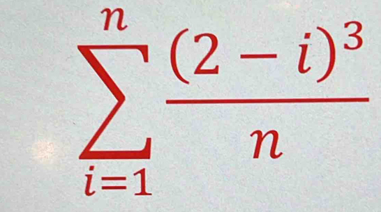 sumlimits _(i=1)^nfrac (2-i)^3n