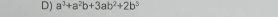 a^3+a^2b+3ab^2+2b^3