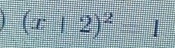 (x+2)^2=1